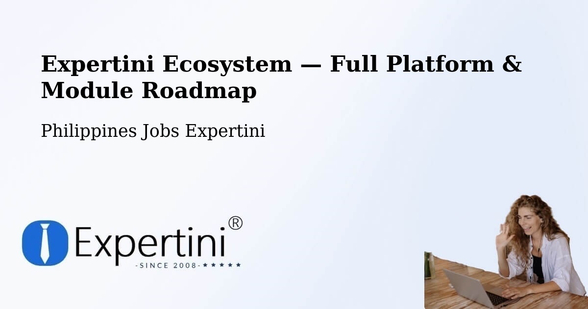 Expertini Ecosystem — Full Platform & Module Roadmap – Lungog
