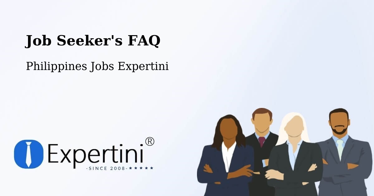 Job Seeker FAQ – Lungog - Philippines Jobs Expertini